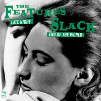 The Features / Slack 7" single - green vinyl (MBR-003)