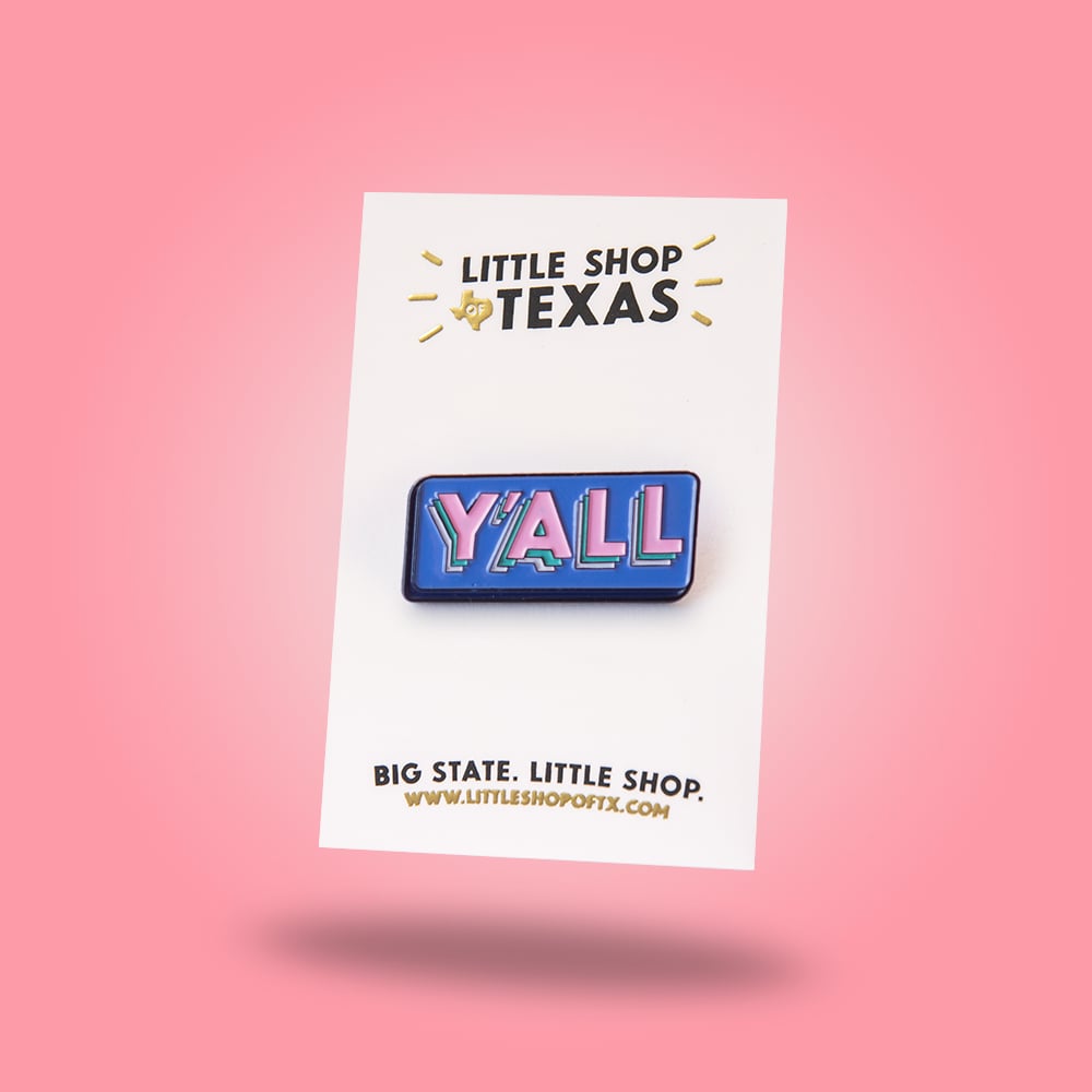 Image of Y'all Enamel Pin