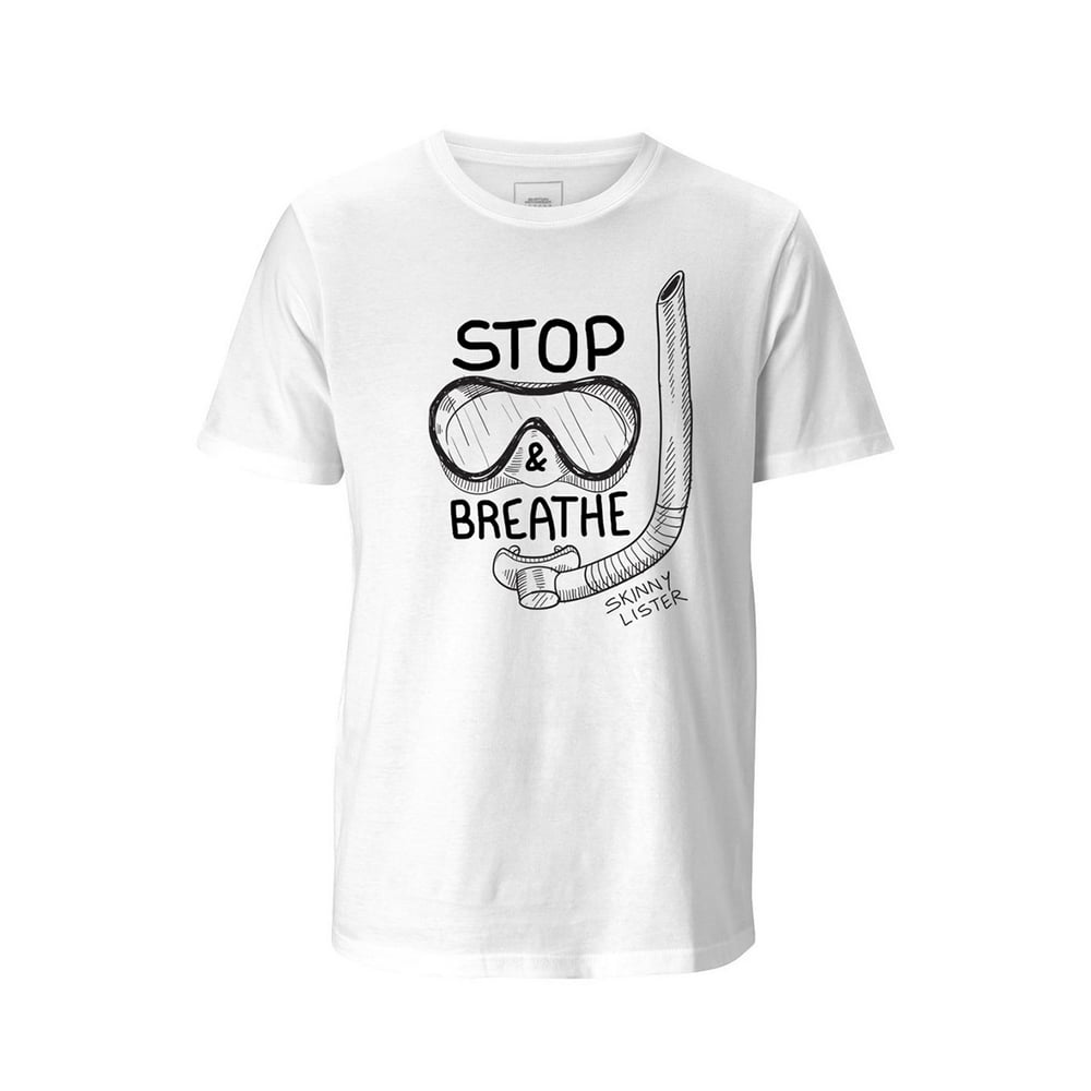 Image of STOP & BREATHE WHITE T-SHIRT