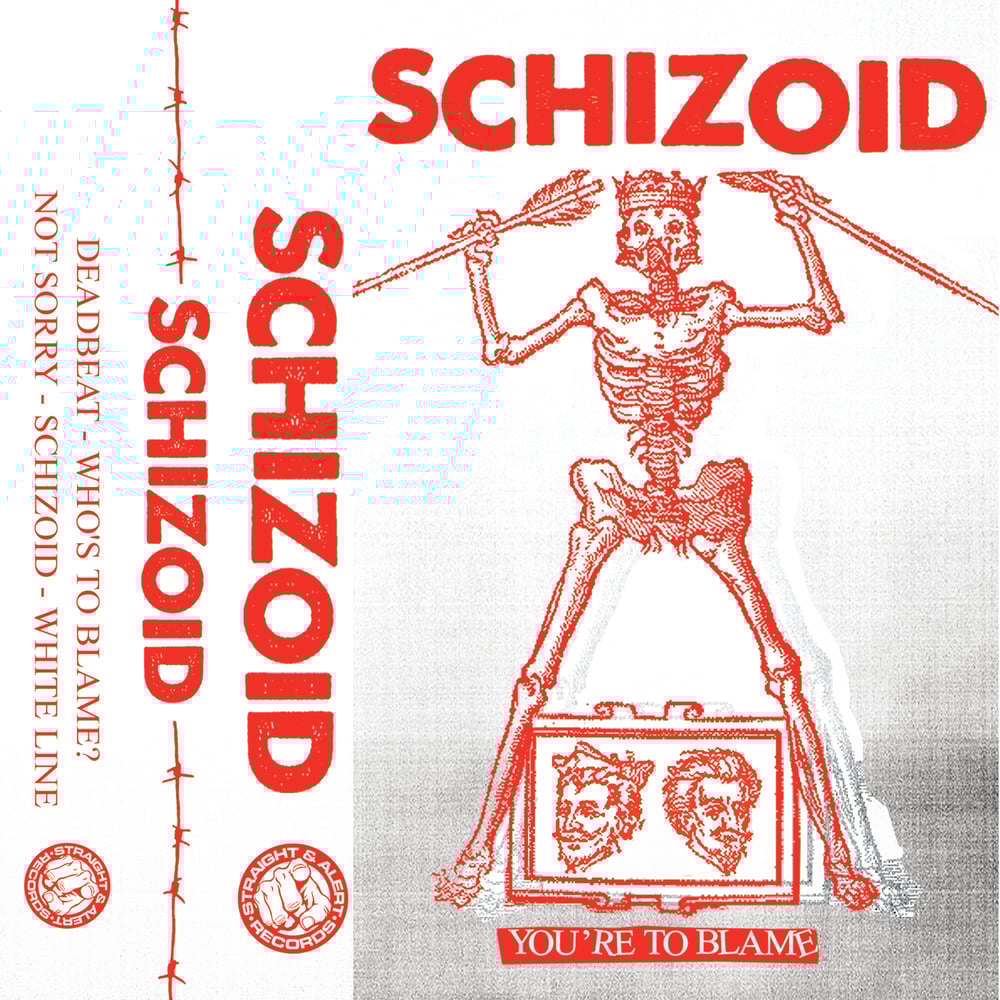 Image of Schizoid - You're To Blame [Tape] - 2nd press
