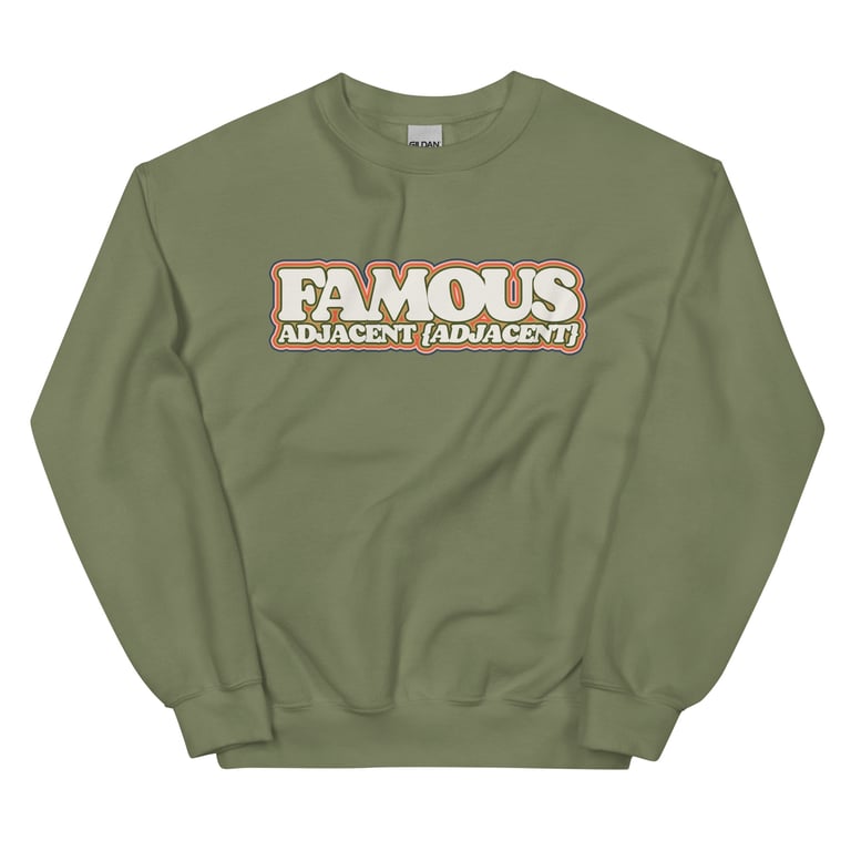 Famous Adjacent (Adjacent) Sweatshirt Image 3
