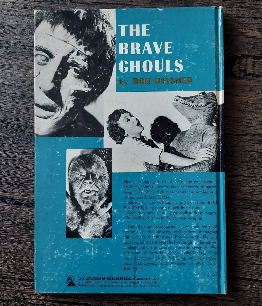 The Brave Ghouls: A Hilarious Night Action At The Horror Movies, by Bob Reisner