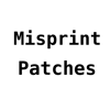 Misprint Patches 