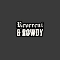 DEGENS - REVERENT STICKER