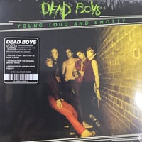 Dead Boys - Young Loud And Snotty 