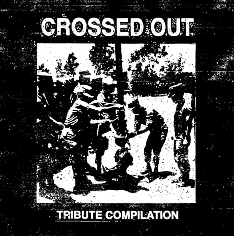 Image of Crossed Out "Tribute Compilation" 7" (German Import)