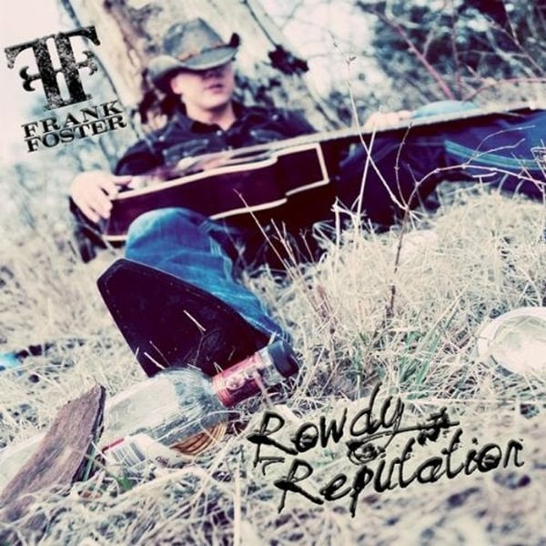 Image of Rowdy Reputation CD
