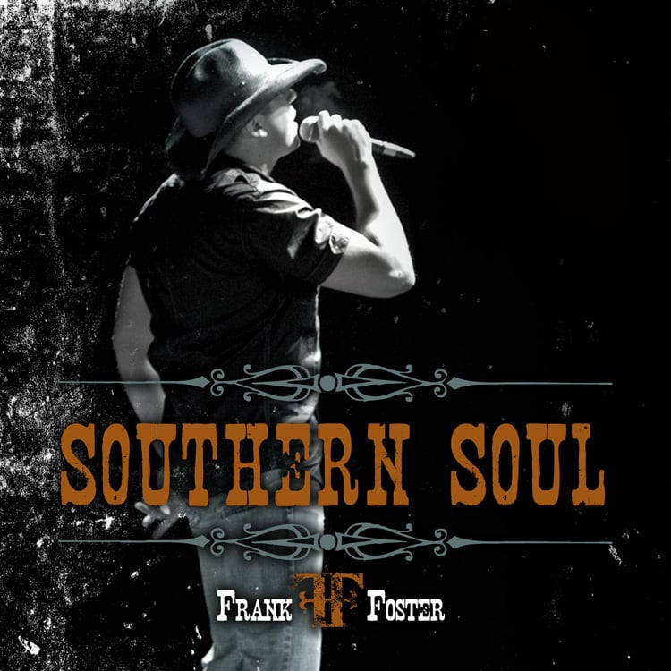 Southern Soul CD | FrankFosterMusic