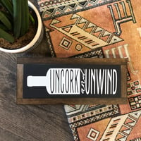 Uncork and Unwind 