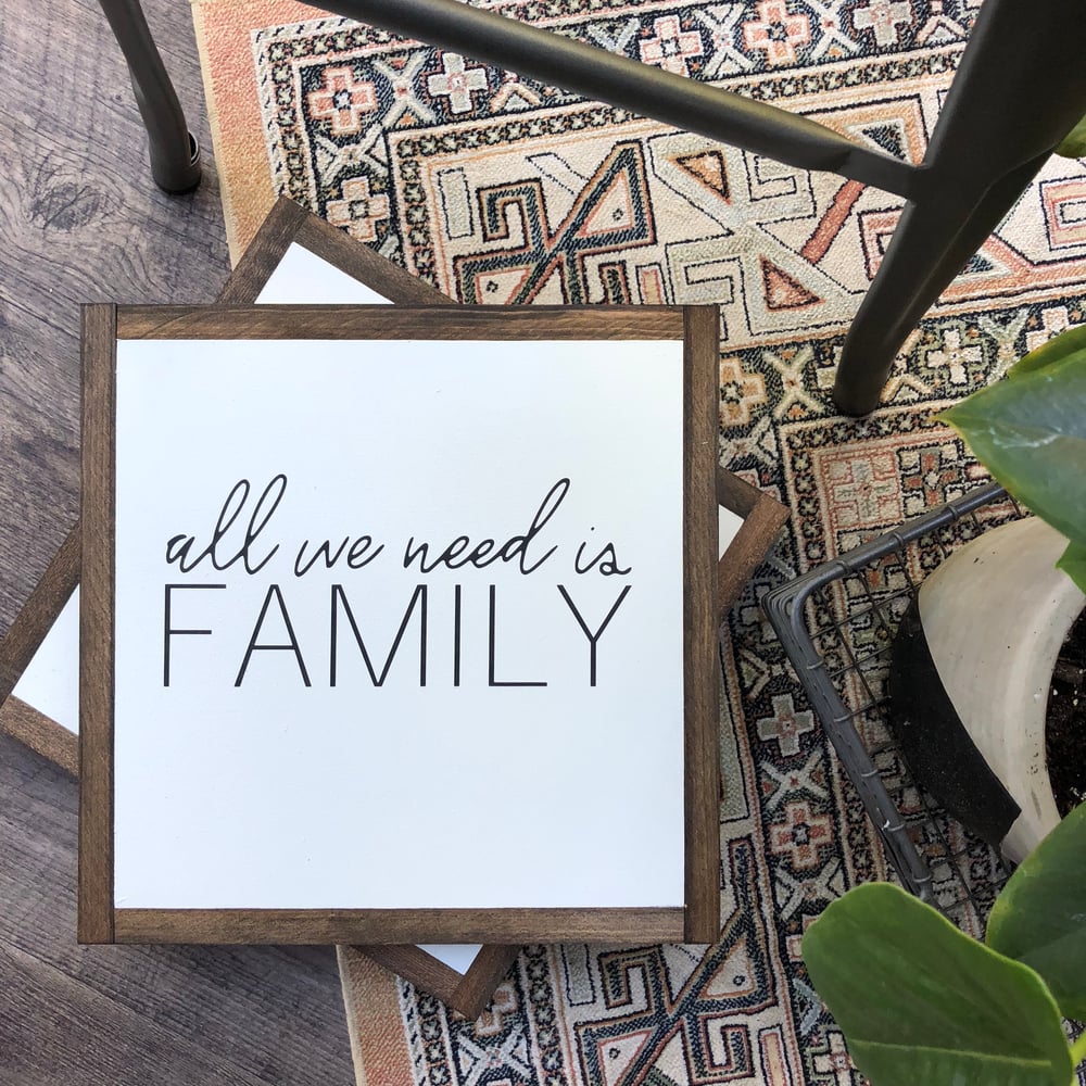 Image of All We Need is Family