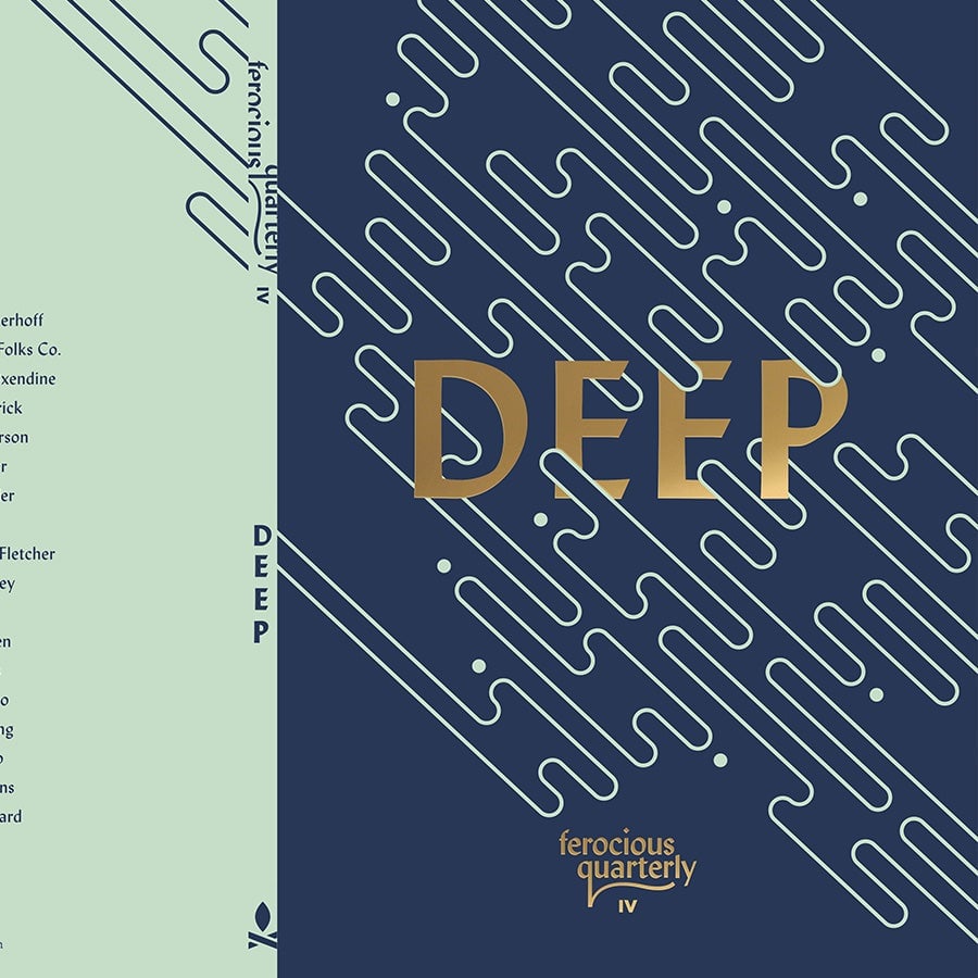 Image of Ferocious Quarterly No.4: Deep