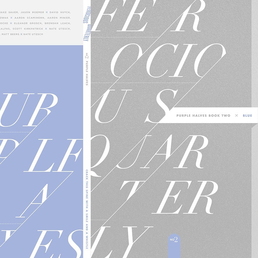 Image of Ferocious Quarterly No.2: Purple Halves