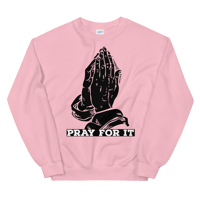 Image 4 of Pray For It Crew Neck