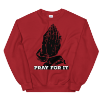Image 2 of Pray For It Crew Neck