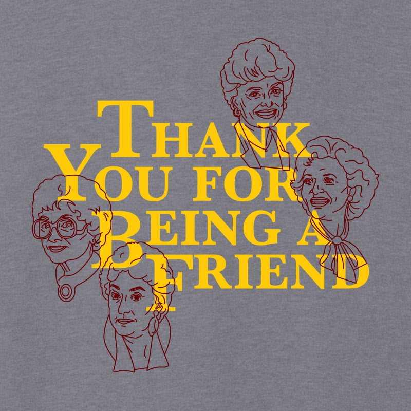 Image of Thank You For Being A Friend