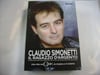 CLAUDIO SIMONETTI – IL RAGAZZO D’ARGENTO – Biografia (italiano)
