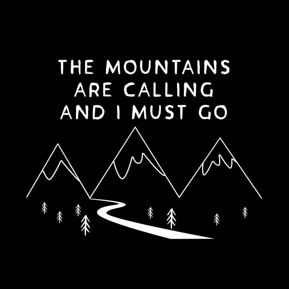 The mountains are calling (Tshirt) | Eat Haggis