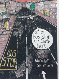 Image 2 of Winchin Spot #5 - At a Bus Stop on Leith Walk - Original A3 Screenprint