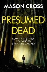Presumed Dead - UK mass market paperback edition signed by the author