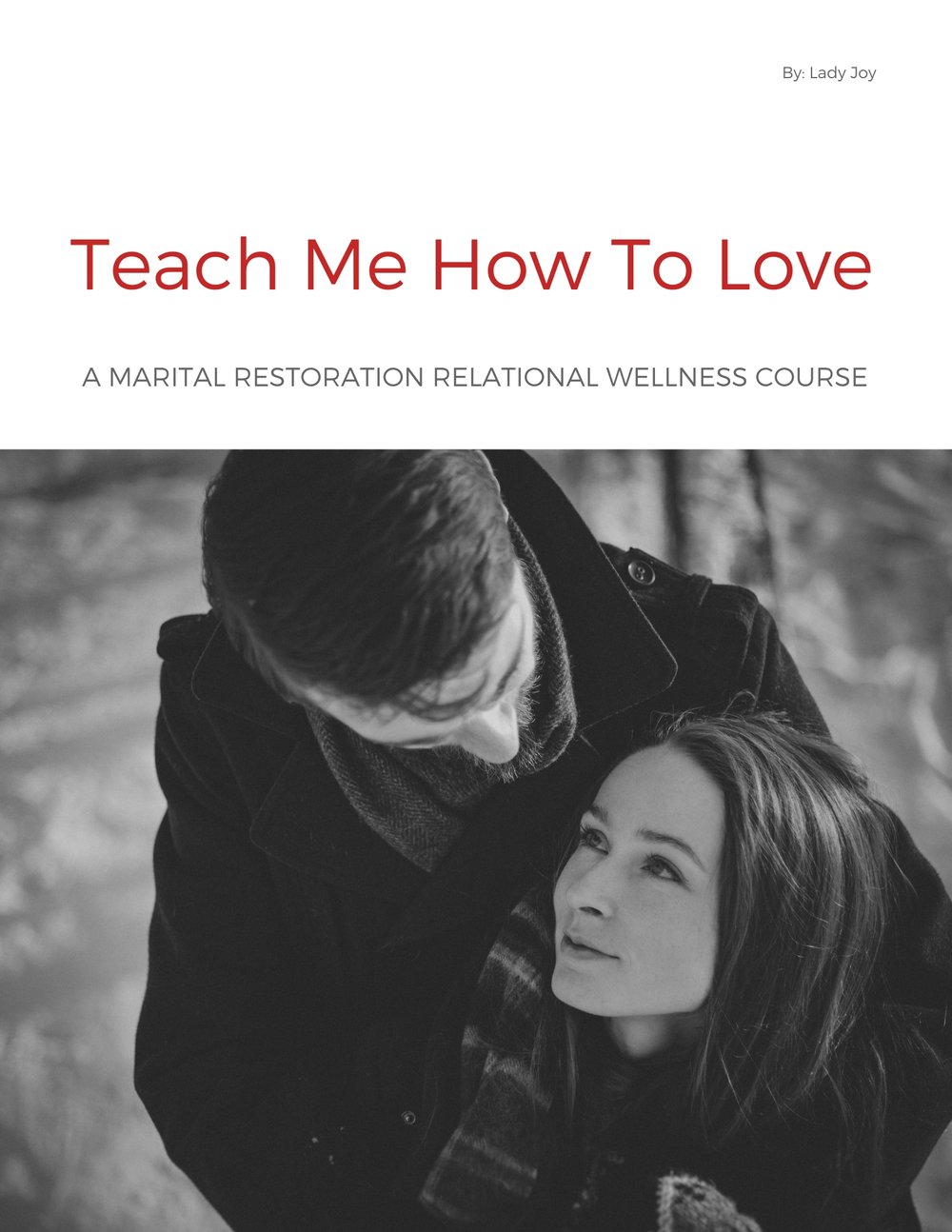 Image of Teach Me How To Love Marital Restoration Course