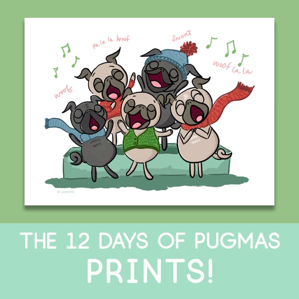 Image of 12 Days of Pugmas Prints!