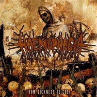 HAEMOPHAGIA:"FROM SICKNESS TO CULT" CD