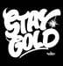 Image of Stay Gold by Brooklyn Artist Peter Paid
