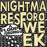 Image of Nightmares for a Week - A Flood Tomorrow CD EP