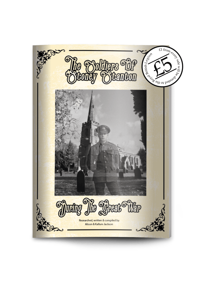 Image of The Soldiers Of Stoney Stanton During The Great War