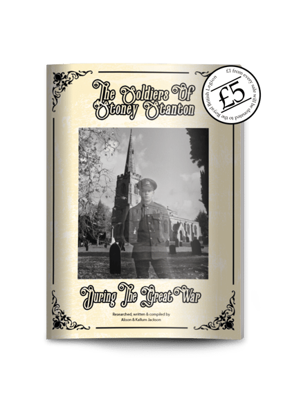 Image of The Soldiers Of Stoney Stanton During The Great War