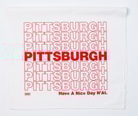 Image 2 of Pittsburgh Have A Nice Day N'at Tea Towel