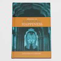 Hiding in Unnatural Happiness