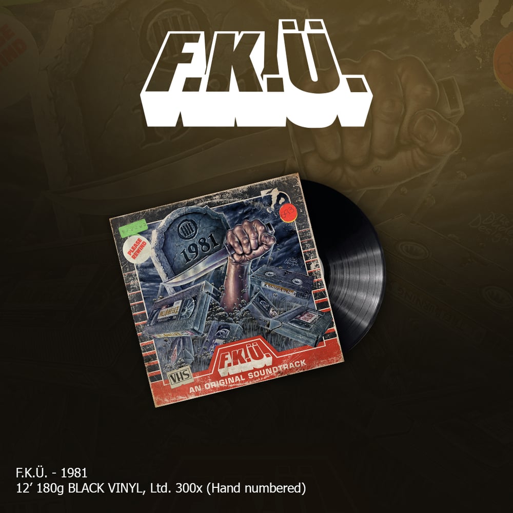 Image of F.K.Ü. - 1981 (180g Black Vinyl)