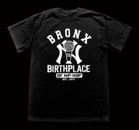 Image 1 of Bronx Birthplace of Hiphop Tshirt