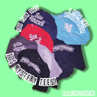 10$ MYSTERY TEE *limited*