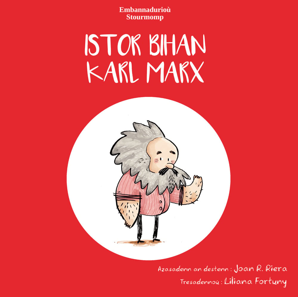 Image of « Istor bihan Karl Marx » e brezhoneg / Un livre sur Karl Marx en breton pour enfants