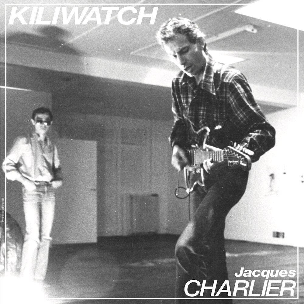Image of (MP007/20SC) Jacques Charlier - Kiliwatch 7"