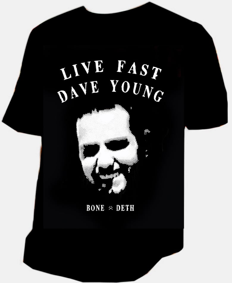 Image of Live Fast Dave Young 
