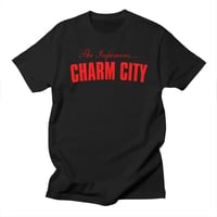 Image 1 of The Infamous Charm City