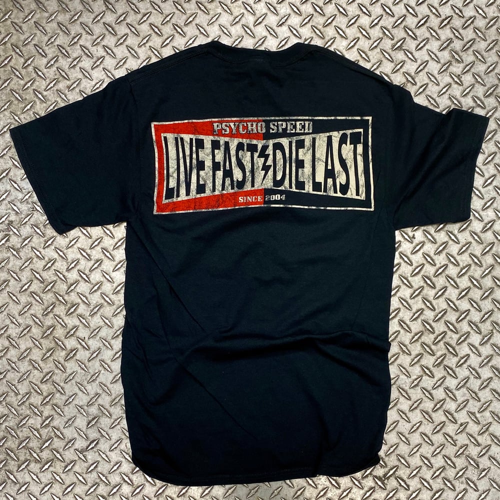 Image of Live Fast Tee