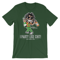 Image 3 of I PARTY LIKE CHIT TEE