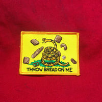 Image 3 of THROW BREAD ON ME Patch / Sticker by Brad Rohloff