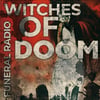 WITCHES OF DOOM "Funeral Radio" CD