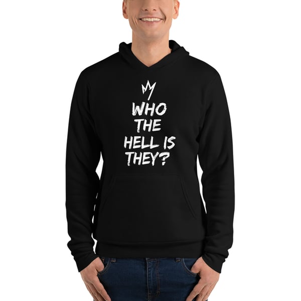 Image of Who The Hell Is They Black Unisex Pullover Hoodie