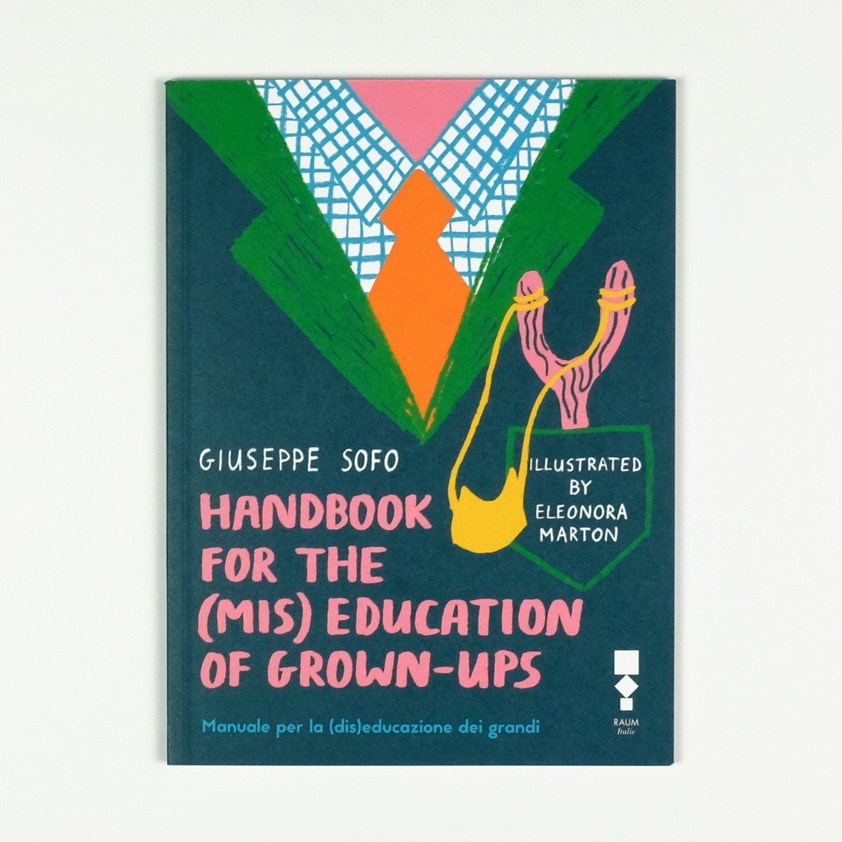Image of Handbook for the (mis)education of grown-ups