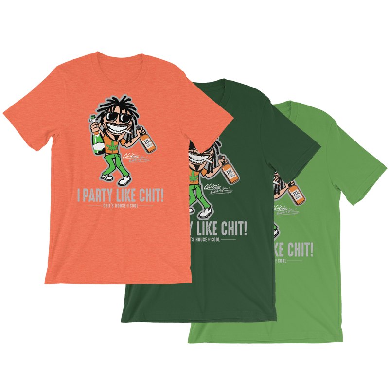 Image of I PARTY LIKE CHIT TEE