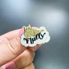 FLUFFY pins