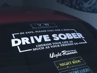 " Drive Sober " White Rear Decal 