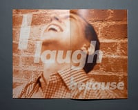 Image 2 of I Laugh Because It Hides the Tears: Volume 1
