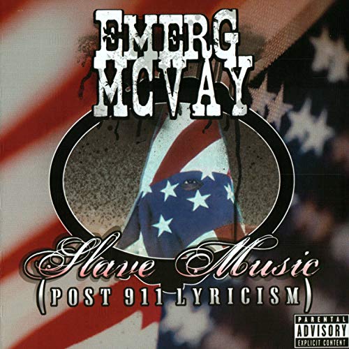Image of Emerg McVay - Slave Music (post 911 lyricism)